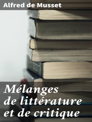 cover image of Mélanges de littérature et de critique